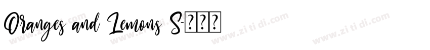 Oranges and Lemons S字体转换
